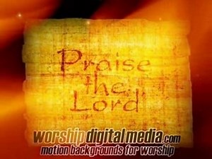 Christian Motion Backgrounds - Praise the Lord