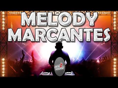 MELODY MARCANTES - SÓ AS ROMANTICAS