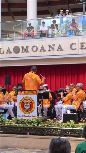 Royal Hawaiian Band 🎵 Ala Moana Center 🌈 Hawaii John