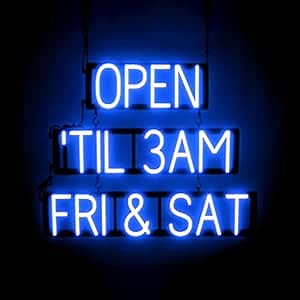 SpellBrite OPEN 'TIL 3AM FRI & SAT Sign for Business | Open 24 Hours Signage with Neon Look, Blue LED Light | 29.7" x 23.8"