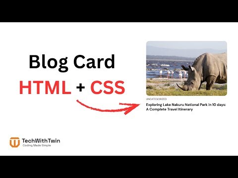Blog Card v2 using HTML, and CSS | TechWithTwin