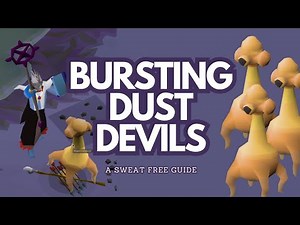Learn how to Burst or Barrage Dust Devils in 1 minute! | OSRS | Sweat Free