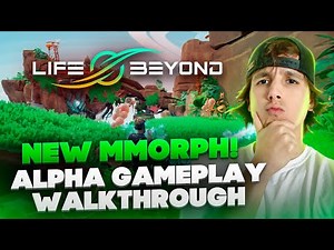 LIFE BEYOND ALPHA GAMEPLAY WALKTHROUGH 2022