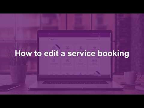 How To - Edit a service booking - MyPlace Provider Portal tutorial