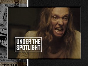 Examining the brilliance of Toni Collette in 'Hereditary'
