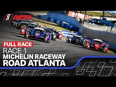 2025 IMSA VP Racing SportsCar Challenge at Michelin Raceway Road Atlanta | Race 1 | Braselton, GA