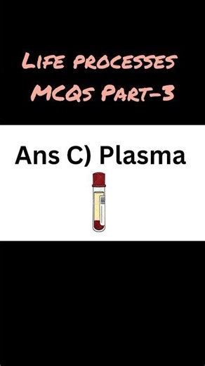 Life Processes MCQs Part 3 | Class 9–10 Biology | Most Important #biologyclass #practicequestions