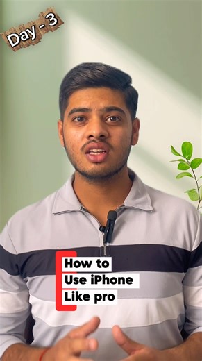 Day - 3 How to Use IPhone Like A Pro #iphone #shorts