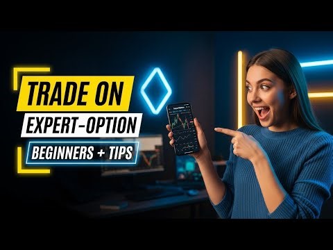 How to Trade on ExpertOption for Beginners (Live Example + Tips)