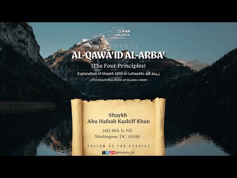 The Four Principles Exp. Sh. Luhaydan Lesson 1