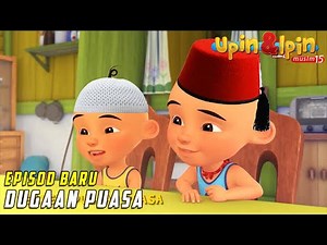 Dugaan Puasa | FULL Episode Baru Upin & Ipin Musim 15 | Upin Ipin Terbaru 2022