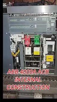 ABB SACE Emax 4000A ACB Circuit Breaker | Internal Construction & Overview