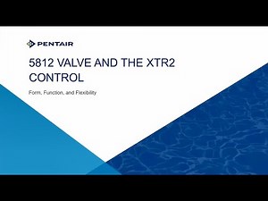 Pentair Training Fleck 5812 and XTRI Controls 20210427 1550 1