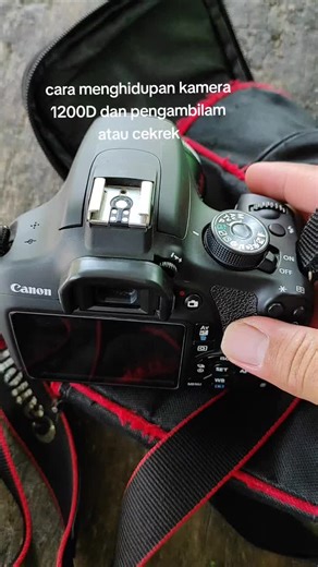 cara menghidupan kamera 1200D dan pengambilam atau cekrek #canon1200d #cara menghidupkan