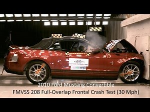2010-2014 Ford Mustang Convertible FMVSS 208 Full-Overlap Crash Test (30 Mph)