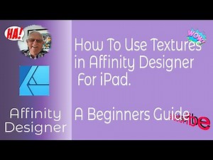 How To Use Textures in Affinity Designer For iPad. A Beginners Guide