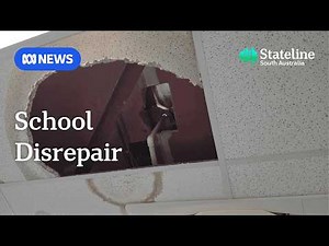 Mould, asbestos, collapsed ceilings plague some South Australian schools | Stateline | ABC NEWS
