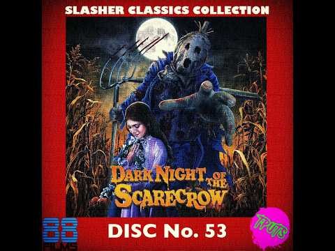 88 Films Slasher Classics Review - Disc 53 - Dark Night of the Scarecrow