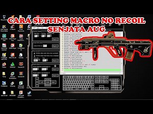 CARA SETTING SCRIPT MACRO AUG NO RECOIL ANTI MISS 100% !