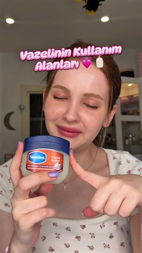 Vazelinin kullanım alanları 💓✨ *reklam yoktur | vaseline video