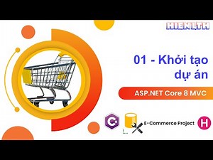 # 01 - Khởi tạo Project Ecomerce - 👉Ecommerce - NET Core 8 MVC series