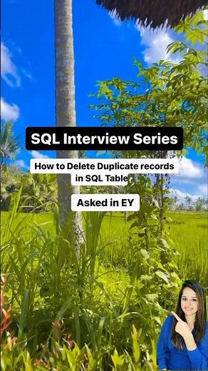 SQL Interview question : Deleting duplicate records