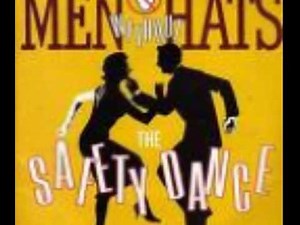 Safety Dance - Men Without Hats with lyrics