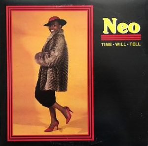 Neo - Time Will Tell