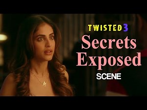 Secrets Exposed: Shocking Drama Unfolds | Twisted 3 | Priya Banerjee, Garima Jain | VB On The Web