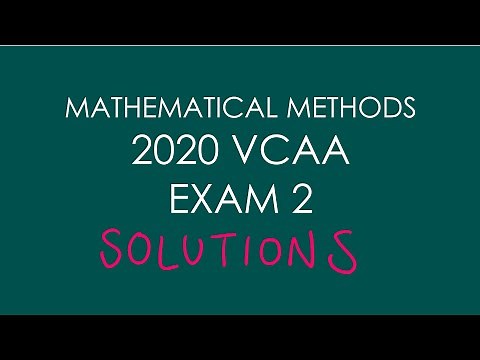 2020 VCAA Examination 2 | Unit 3 and 4 VCE Maths Methods