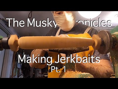 Making Musky Jerkbaits | Lure making