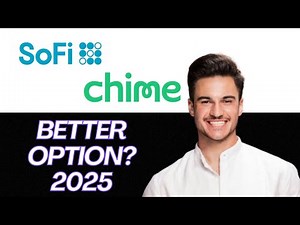 NEW | SoFi vs Chime Comparison 2025 | Which Online Bank Is Better?
