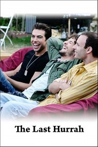 The Last Hurrah (2009) - Movie