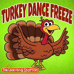 Turkey Dance Freeze | The Learning Station