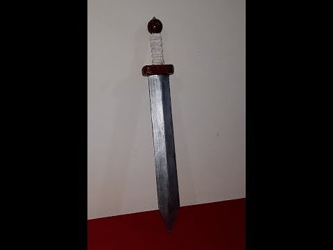 HOW TO MAKE A ROMAN SWORD (GLADIUS)