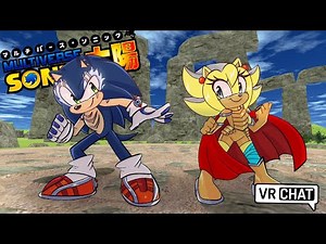 Multiverse Sonic and Queen A.G. Take on A Bounty [VRChat]