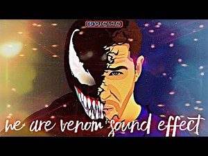 Venom (We are Venom) - Sound Effect | Various We Are Venom Voice Sounds
