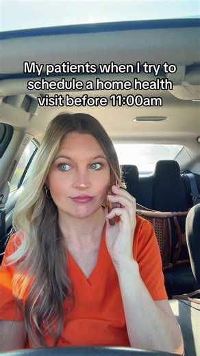Home Health Scheduling Humor: Patients Before 11 AM
