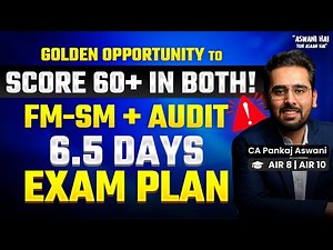 🤯 Exam Dates Changed! | How to Plan Now? | 6.5 Days Master Plan for FMSM & Audit for CA Inter Jan 26