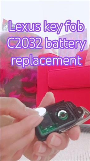 Lexus car key fob C2032 battery replacement (step-by-step demonstration)