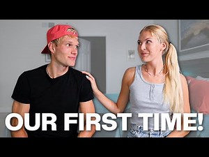 Our First Time...
