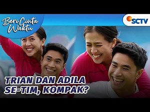 Sport Day! Trian dan Adila Se-tim Ikut Lomba?! | Beri Cinta Waktu - Episode 31