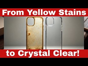 How to Clean the Transparent Mobile Cover for Your Device and Remove Yellowing Instantly!