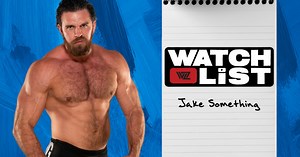 Jake Something Highlights ‘Very Definitive’ Match In His Career