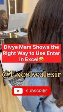 Divya Mam Shows the Right Way to Use Enter in Excel🤩 #excelwalesir #exceltricks #exceltraining