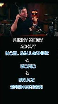 noel Gallagher funny story about bono and Bruce Springsteen #oasis #liamgallagher