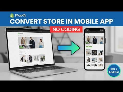 How to Create a Shopify Mobile App iOS + Android (Step by Step) No Coding