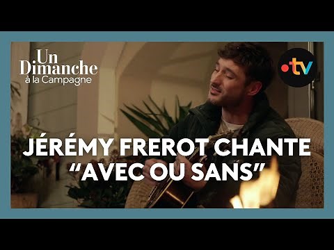 Le magnifique live acoustique de Jérémy Frerot dans "Un dimanche à la campagne"