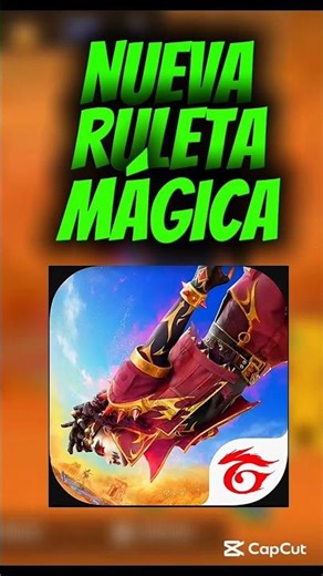 La Nueva Ruleta Mágica en Free Fire ✨🔥