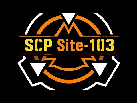 [SCP] Site-103 (Old Main Theme Song)